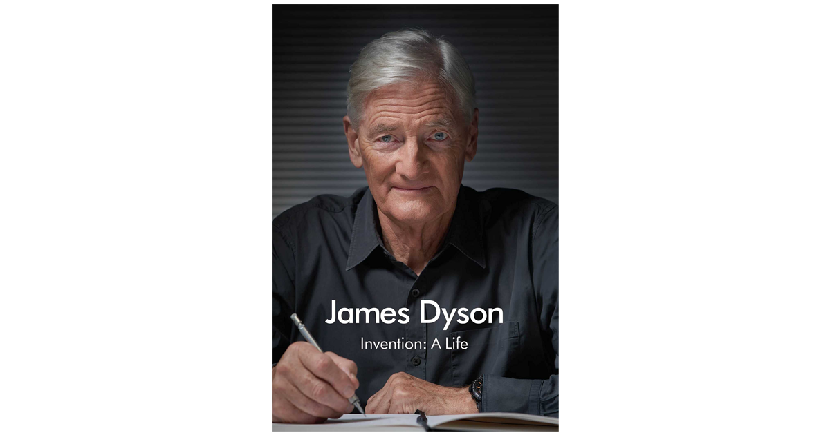 Book cover: Invention: A Life by James Dyson